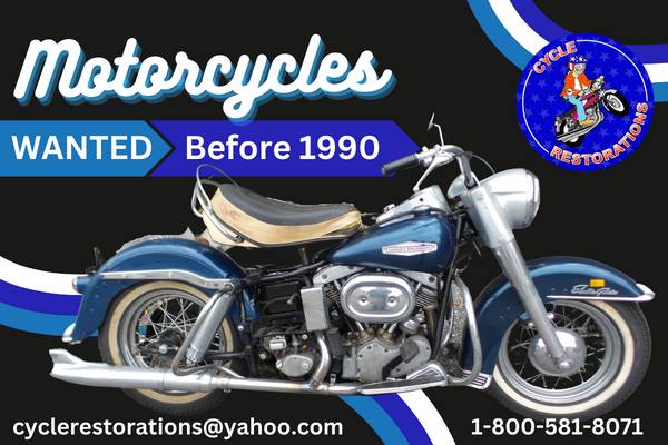 MOTORCYCLES WANTED *BEFORE 1990* ?? CALL: 1-800-581-8071