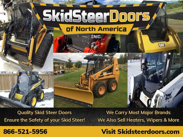 Unbreakable Skid Steer Door & Cab – Cat, Case, Bobcat, New Holland