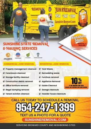 ??JUNK REMOVAL SERVICES?? Sunshine State Removal??Affordable? Reliable