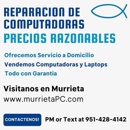 Reparacion de computadoras in Murrieta / Tambien a domicilio a domicil